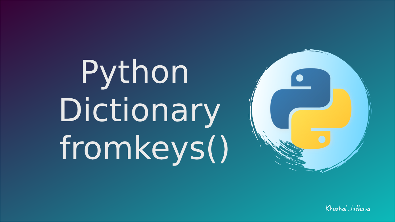 Python Dictionary fromkeys()